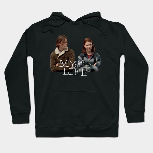 MY SO CALLED LIFE Hoodie by Cult Classics